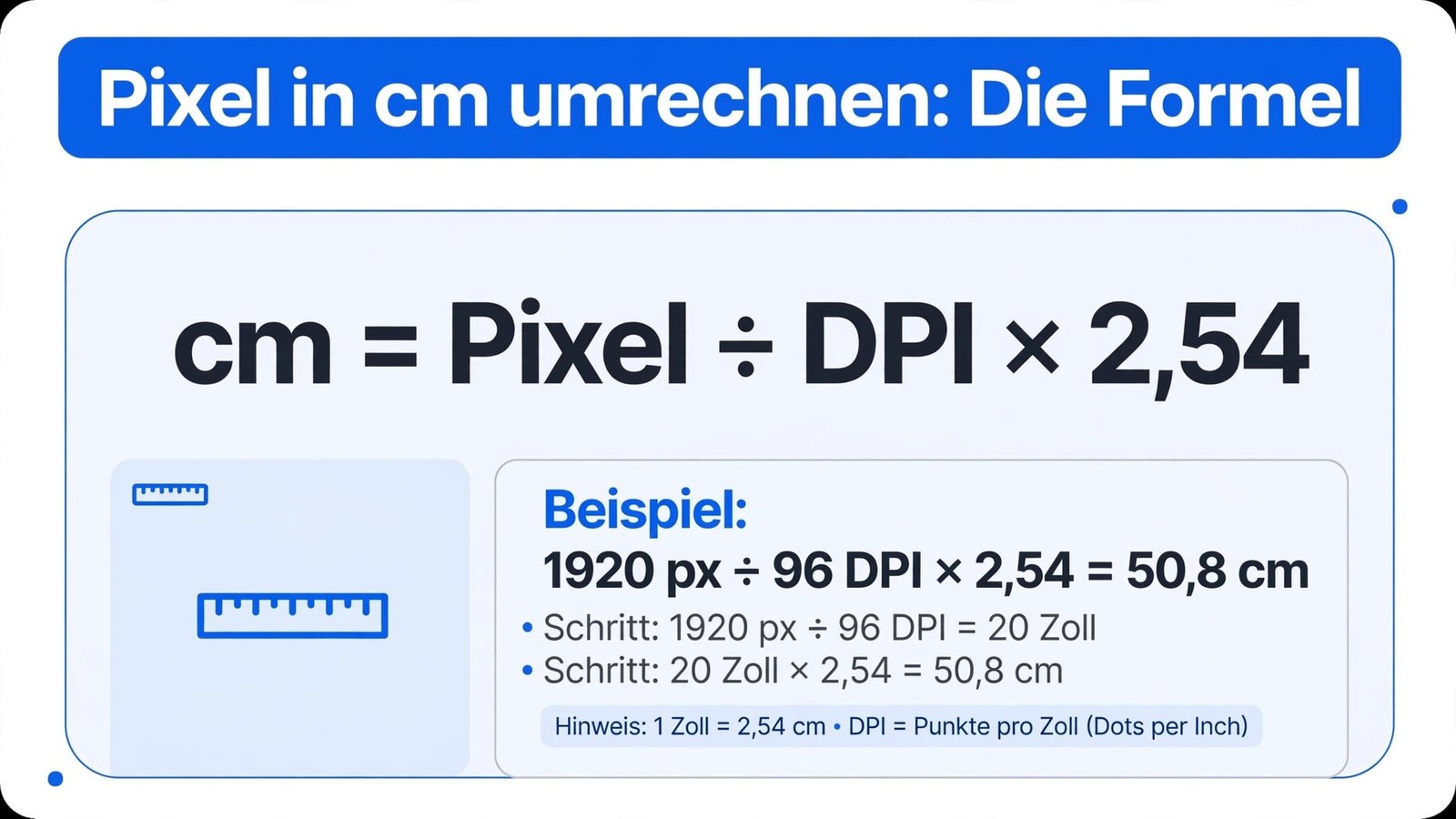 pixel in cm umrechnen – Formel zur Umrechnung von Pixeln in Zentimeter