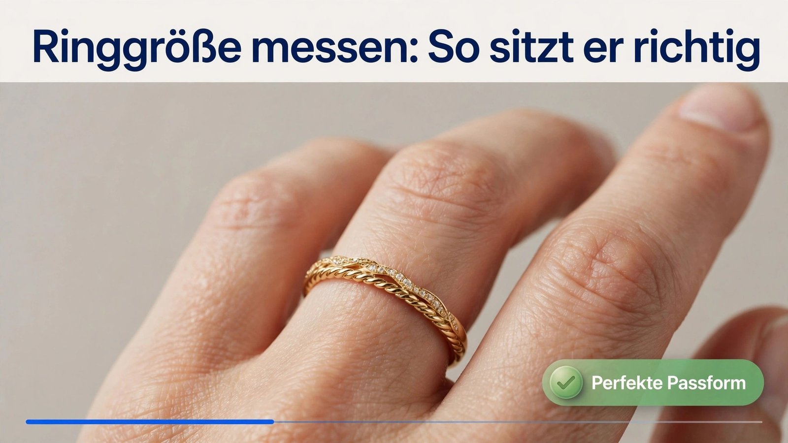 Ringgröße messen – Ring mit perfekter Passform am Finger
